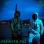 Premier Pas (Explicit)