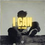 I Can