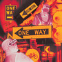 One Way (Explicit)