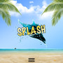 Splash (Explicit)