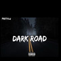 Dark Road (Explicit)