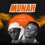 Munah (feat. Datway Ezzy) [Explicit]