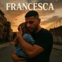 Francesca (Explicit)