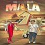 Mala (Explicit)