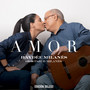 AMOR Haydée Milanés a dúo con Pablo Milanés (EDICIÓN DELUXE)