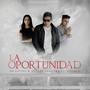 La Oportunidad (feat. Nicole G)