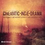 Cinematic Indie Drama