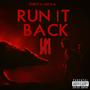 Run It Back (Snippet) [Explicit]