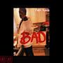 Bad (Explicit)