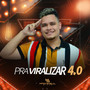 Pra Viralizar 4.0