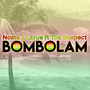 Bombolam (Remix) [Explicit]