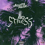 No stress