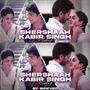 Shershaah x Kabir Singh Mashup