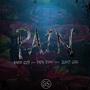 Pain (feat. Papa Don & Juhst Goh) [Explicit]