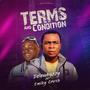 Terms and condition (feat. Emiky cruxh)