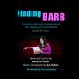 Music from the Original Musical Finding Barb by Barbara Heller