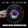 Dance Metal Raveolution (Explicit)