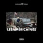 Les Américaines (Explicit)