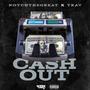 Cash Out (feat. Trav) [Explicit]