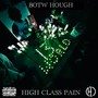 High Class Pain (Explicit)