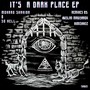 It's A Dark Place EP