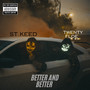 Better and Better (Explicit)