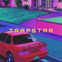 Trapstar (Explicit)