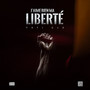 J’aime Bien Ma Liberté (Explicit)