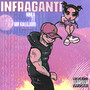 Infraganti (Explicit)