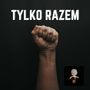 Tylko razem (Explicit)