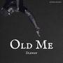 Old Me (Explicit)