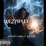 WIZARD (feat. NTRS) [Explicit]