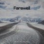 Farewell (feat. Hope Afang)