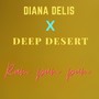 Ram Pam Pam-Diana Delis (feat. Deep Desert)