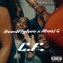 C.F (feat. Mani G) [Explicit]