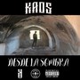 Desde la sombra (Explicit)