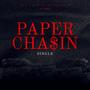 Paper Chasin (feat. Lil Bokie) [Explicit]