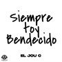 Siempre Toy Bendecido