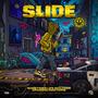 SLIDE (Sometimes Life Includes Draining Emotions) [Explicit]