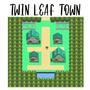 Twinleaf Town