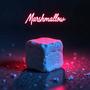 Marshmallow (Explicit)