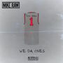 We Da Ones (Explicit)