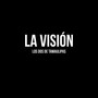 La Visión