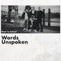 Words Unspoken (Explicit)