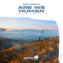 Are We Human