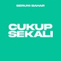 Cukup Sekali