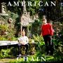 American Chain (Explicit)