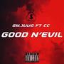 GOOD N EVIL (feat. CC) [Explicit]