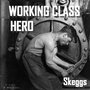 Working Class Hero