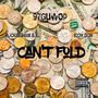 Can'T fOLD!!! (feat. 97Guwop & Icon Don) [Explicit]